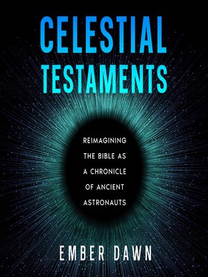 cover image of Celestial Testaments